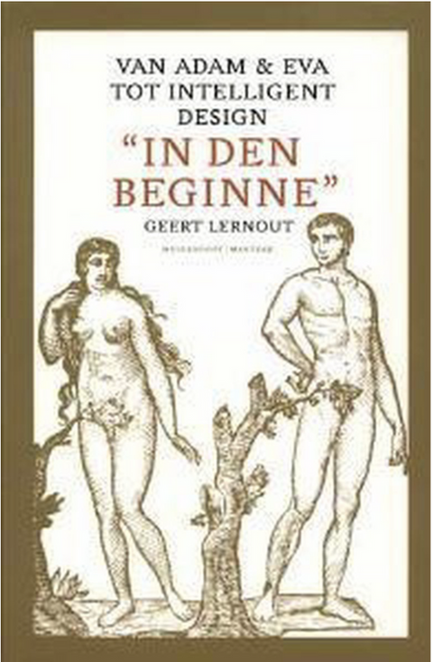 In Den Beginne: van Adam & Eva tot intelligent design