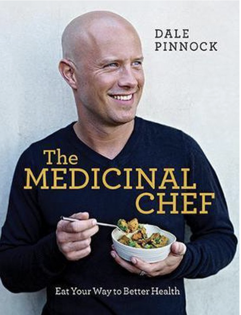 The Medicinal Chef: Eat Your Way to Better Health