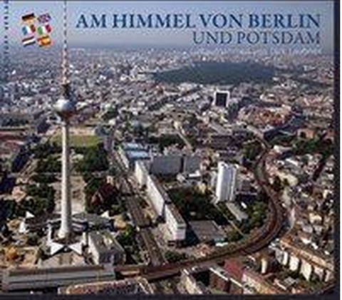 Am Himmel von Berlin und Potsdam