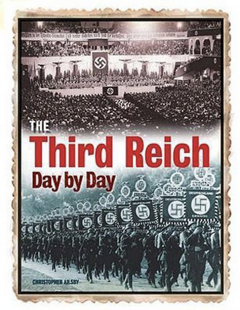 The Third Reich Day by Day