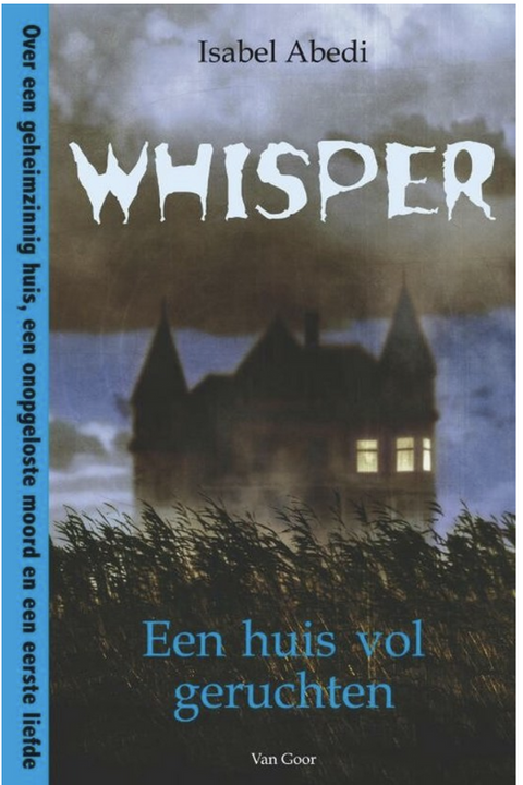 Whisper: Een Huis Vol Geruchten