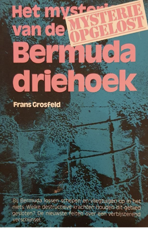 Het Mysterie van de Bermuda driehoek