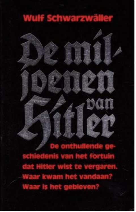 De miljoenen van Hitler