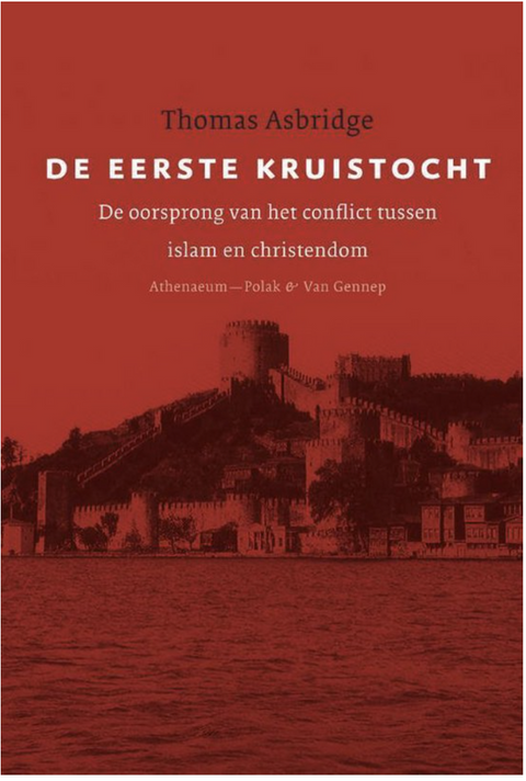 De Eerste Kruistocht: de oorsprong van het conflict tussen islam en christendom