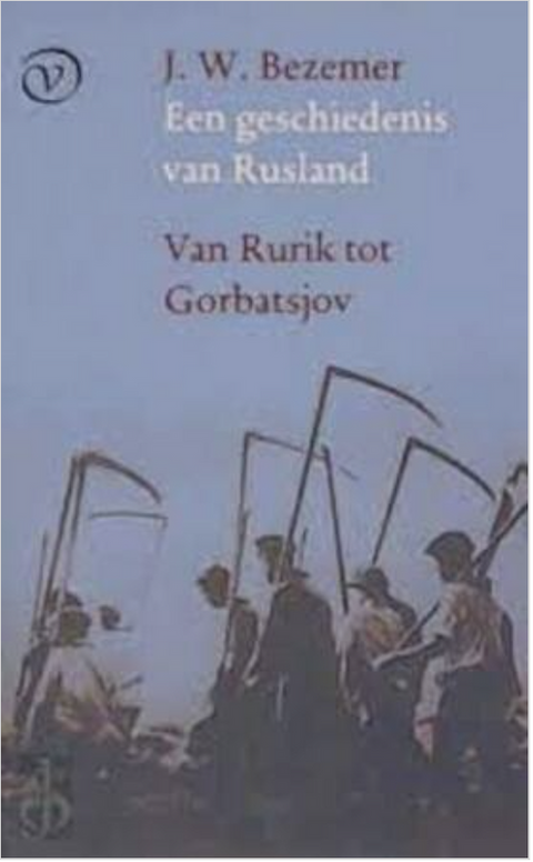 Een geschiedenis van Rusland: van Rurik tot Gorbatsjov