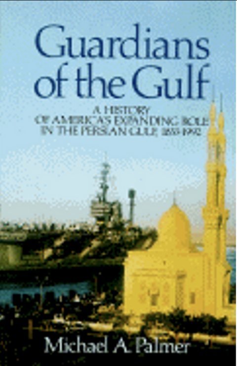 Gardiens du Golfe : une histoire du rôle croissant de l'Amérique dans le golfe Persique, 1833-1991