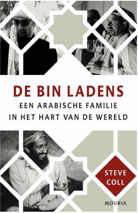 The Bin Ladens: An Arab Family at the Heart of the World