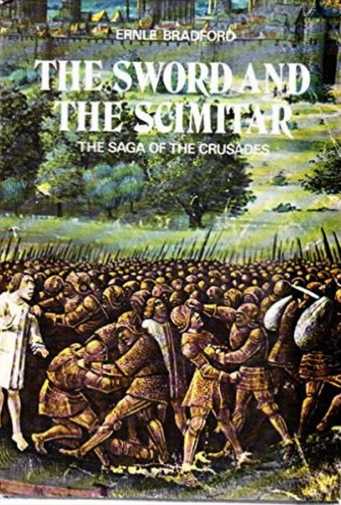 The Sword and the Scimitar: Saga of the Crusades