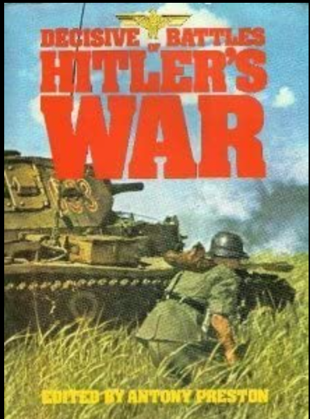 Decisive battles of Hitler's war