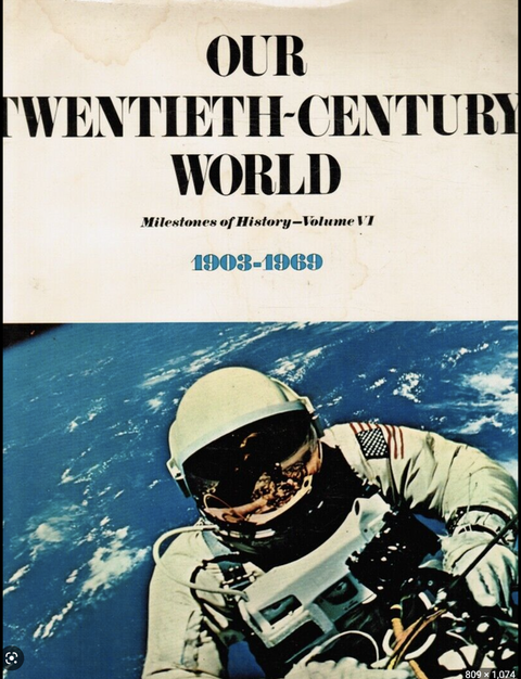 Our twentieth-century world: Vol. 6 1903-1970