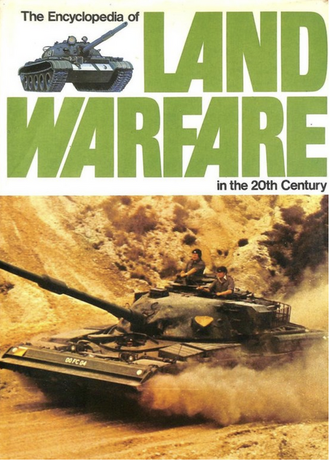 The Encyclopedia of Land Warfare in the 20th Century