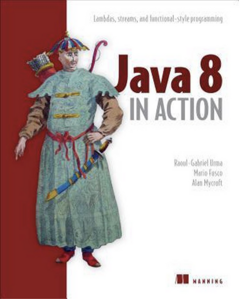 Java 8 en action : Lambdas, flux et programmation de style fonctionnel