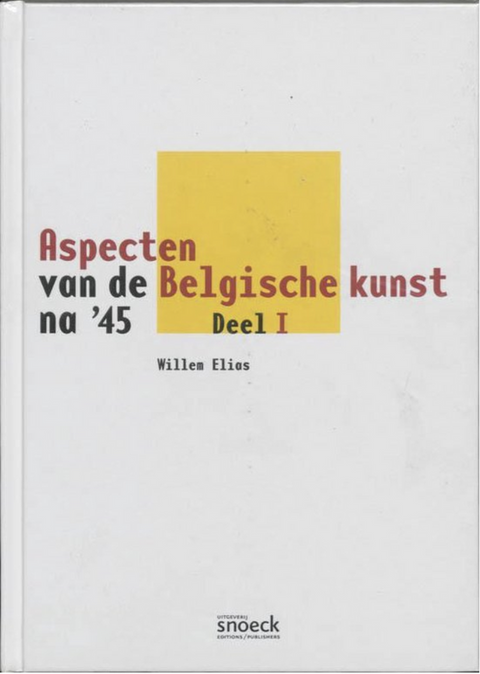 Aspects de l'art belge après 45 ans