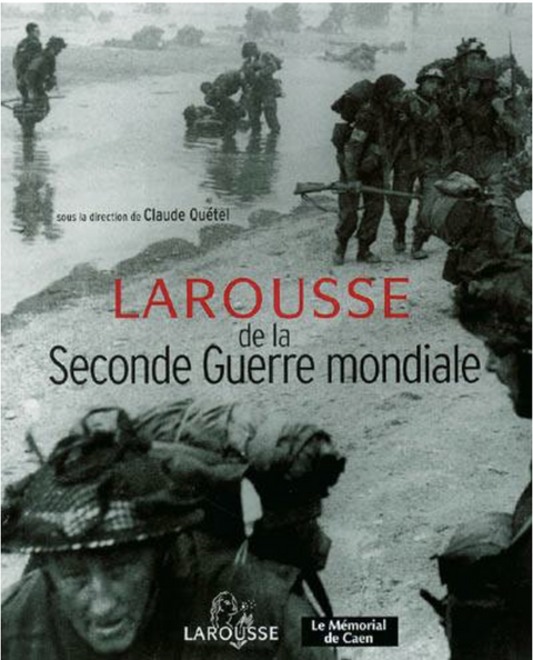 Larousse de la Seconde Guerre mondiale