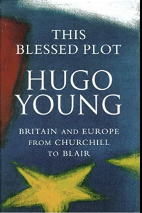 This Blessed Plot: Britain and Europe from Churchill to Blair