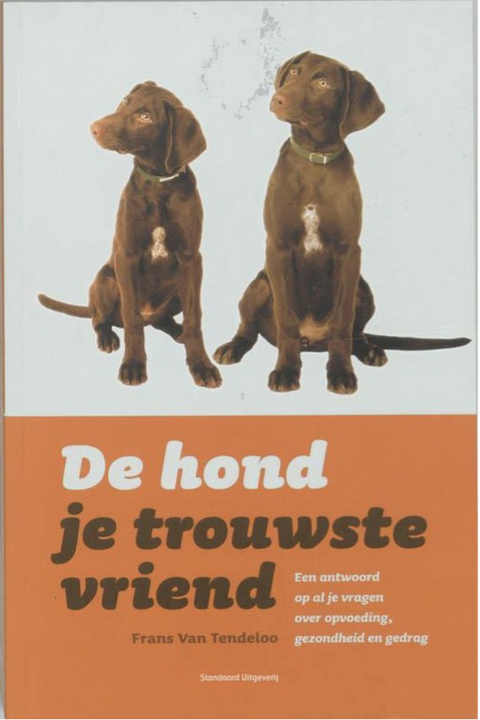 De Hond, Je Trouwste Vriend