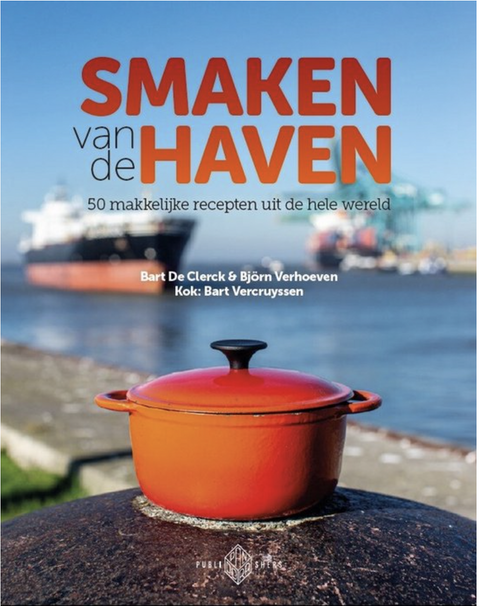 Smaken van de haven: 50 makkelijke recepten uit de hele wereld