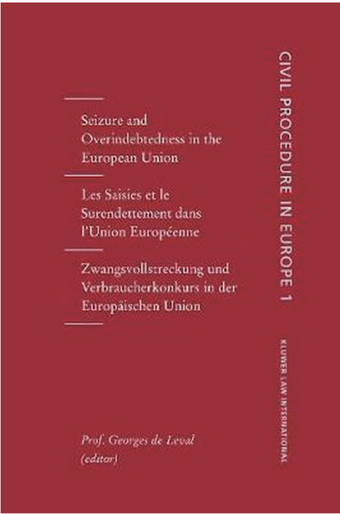 Seizures and Overindebtedness in the European Union, Vol 1