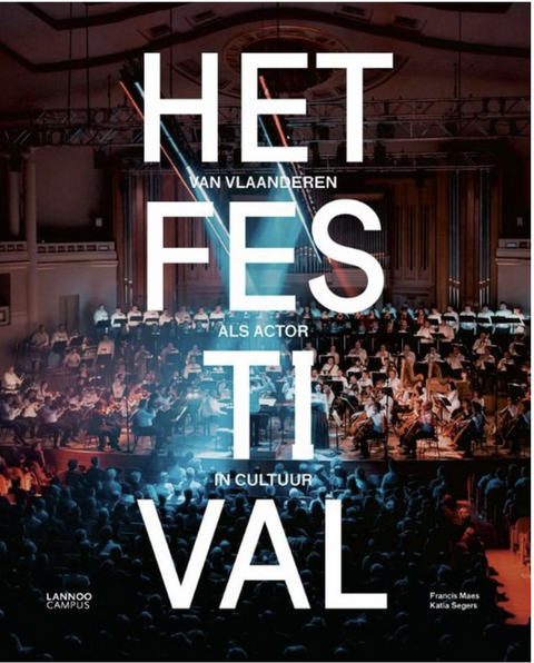 The Festival: Flanders as an actor in culture