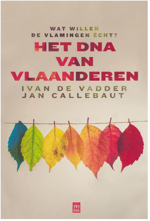 The DNA of Flanders: What do the Flemish really want?