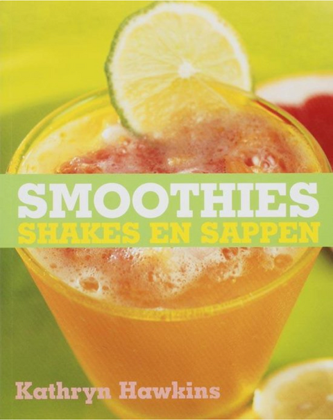 Smoothies: Shakes En Sappen