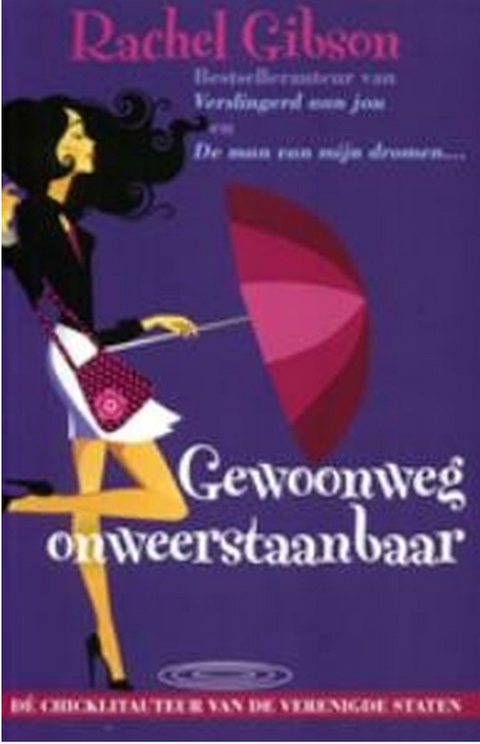 Gewoonweg onweerstaanbaar