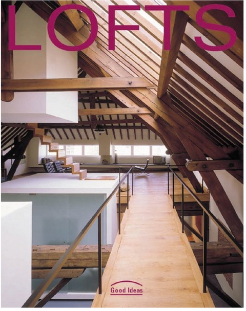 Lofts: Good Ideas