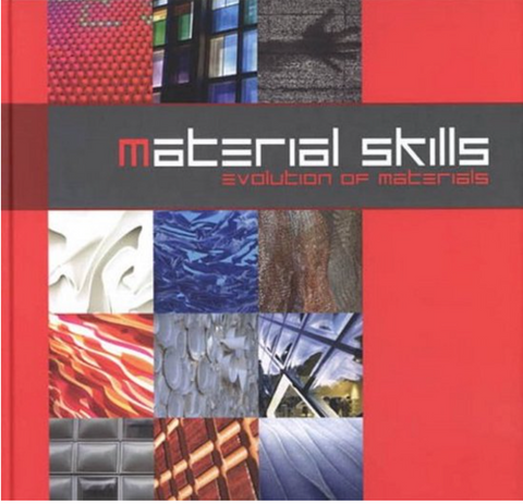 Material skills: evolution of materials in architecture and design