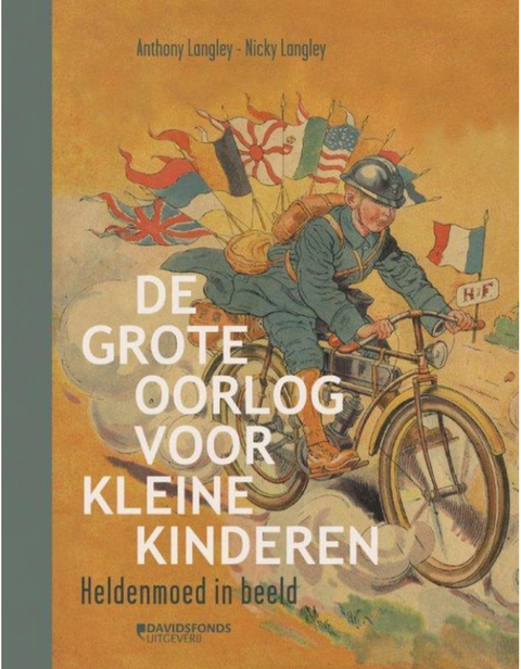 De grote oorlog voor kleine kinderen: heldenmoed in beeld