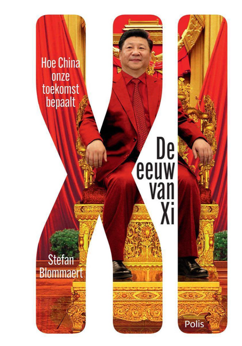 De eeuw van Xi: Hoe China onze toekomst bepaalt