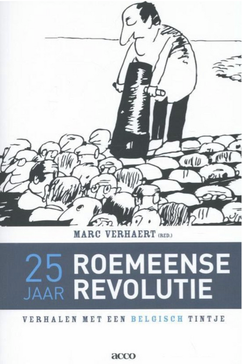 25 years of Romanian revolution: stories with a Belgian touch