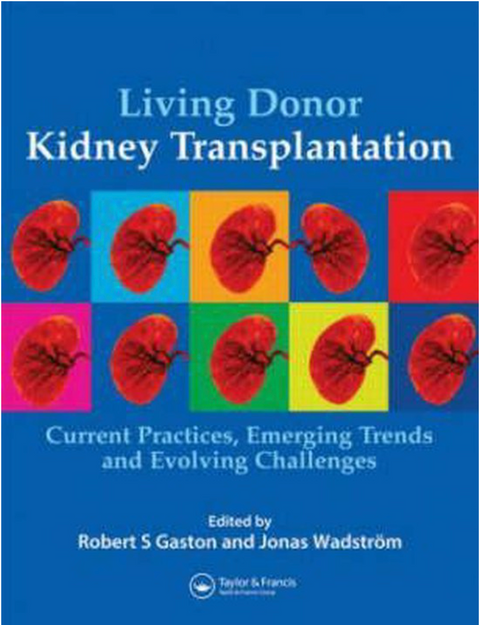 Transplantation rénale d'un donneur vivant : pratiques actuelles, tendances émergentes et défis en évolution 