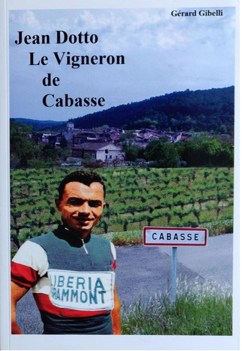 Jean Dotto, le Vigneron de Cabasse