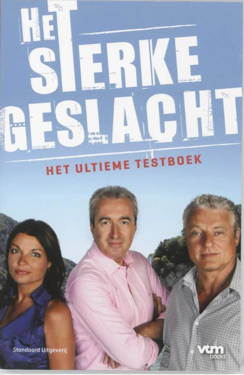 Het sterke geslacht: Het ultieme testboek