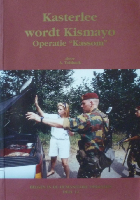 Kasterlee devient Kismayo. Opération Kasson (partie 12)