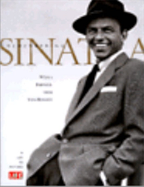 Remembering Sinatra: A Life in Pictures