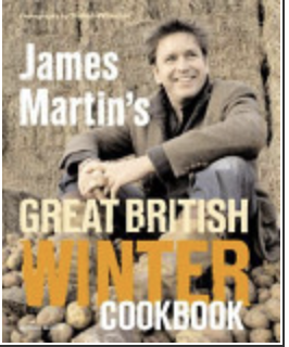 James Martin's Great British Winter Cookbook