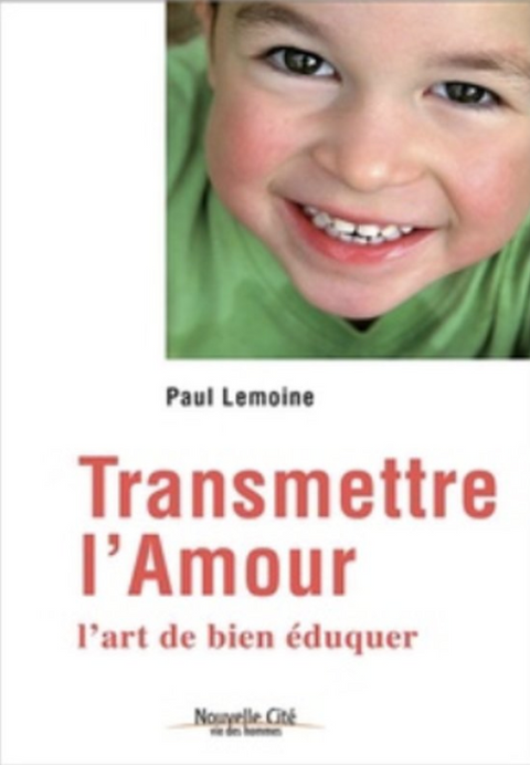 Transmettre l'amour