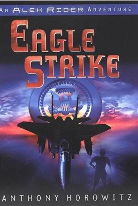 Eagle Strike (Une aventure d'Alex Rider)