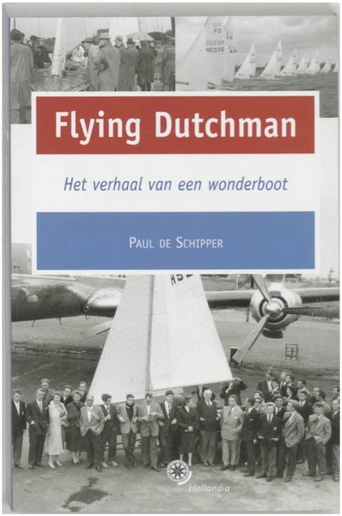 Flying Dutchman : L'histoire d'un bateau merveilleux