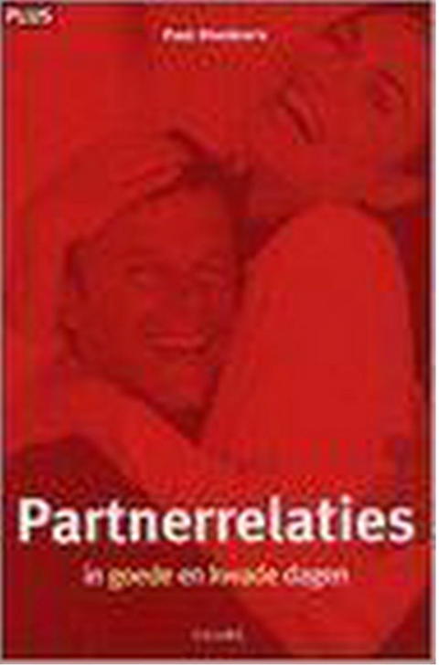 Partnerrelaties ...In Goede En Kwade Dagen...: in goede en kwade dagen