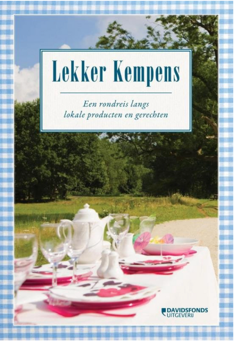 Lekker Kempens : une visite des produits et plats locaux (Kempen cuisiniers !)