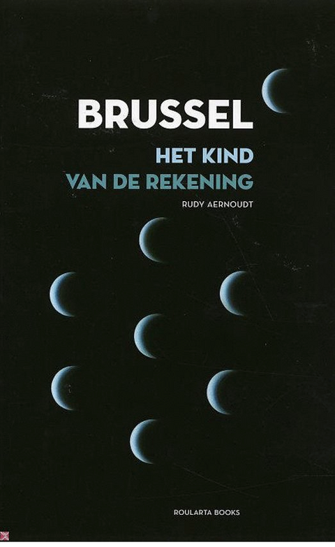 Brussel: het kind van de rekening