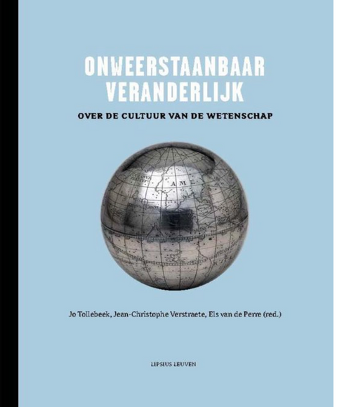 Onweerstaanbaar veranderlijk: over de cultuur van de wetenschap