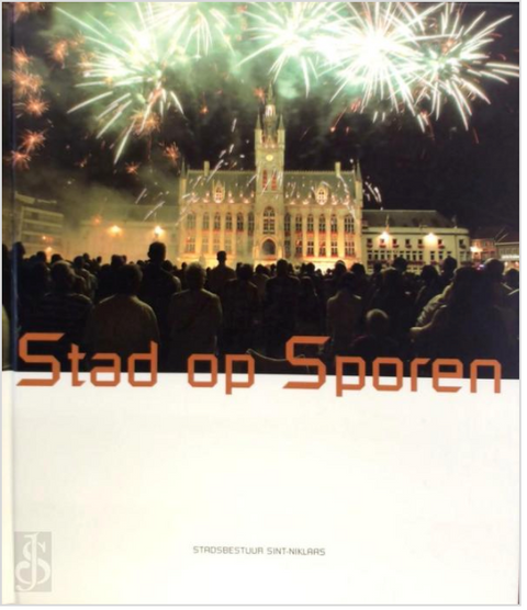 Stad op Sporen : Sint-Niklaas