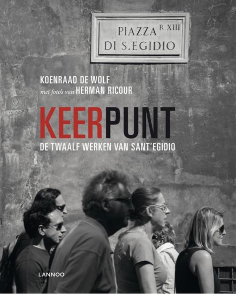 Keerpunt: de twaalf werken van Sant'Egidio