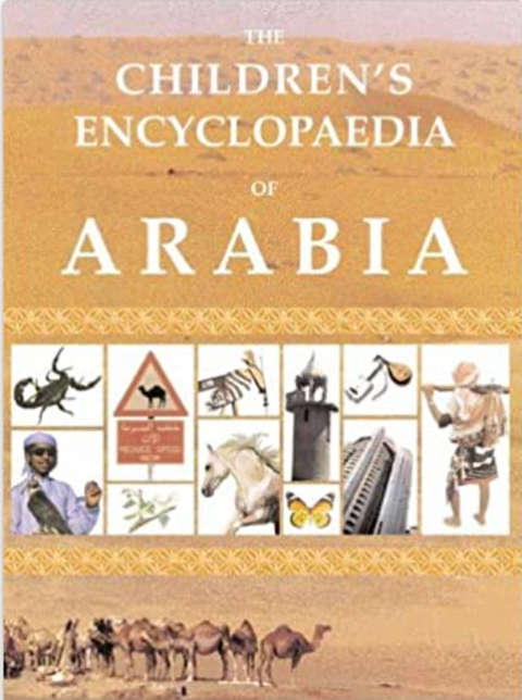 The Children's Encyclopaedia of Arabia