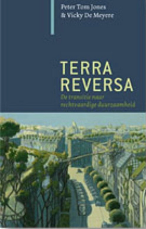 Terra reversa: the transition to just sustainability