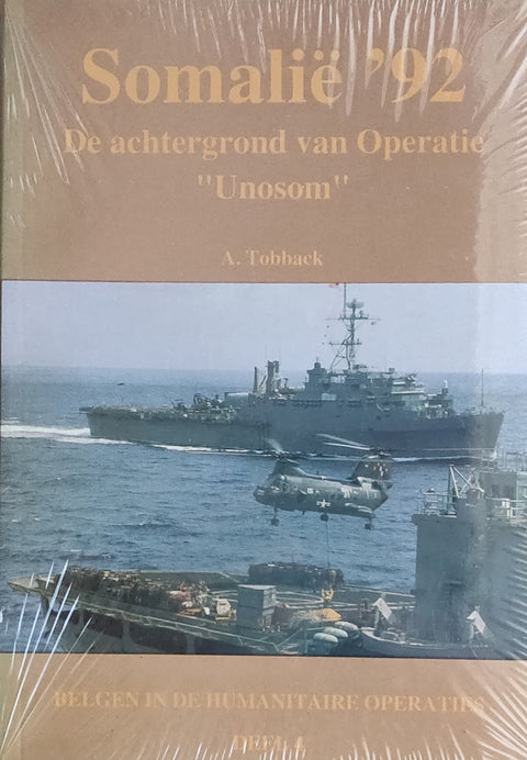 Somalie 1992 : le contexte de l'opération "Unosom"