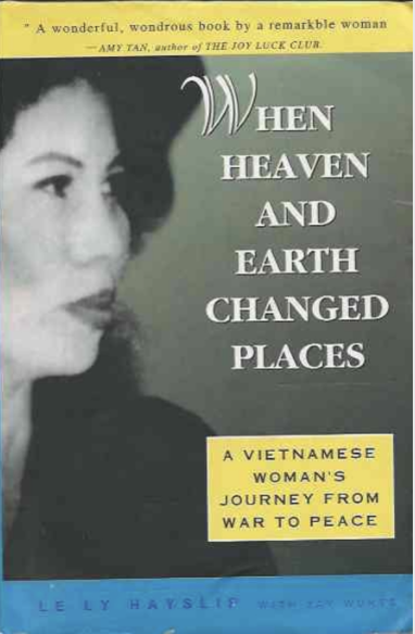 Quand le ciel et la terre ont changé de place : le voyage d'une femme vietnamienne de la guerre à la paix